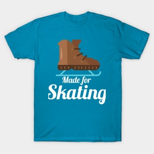 Made for Skating T-Shirt